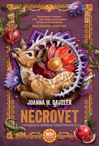 Necrovet. Pielęgnacja zwierząt (nie)ożywionych von SQN
