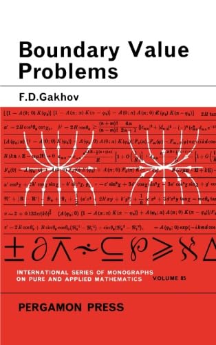 Boundary Value Problems: International Series of Monographs in Pure and Applied Mathematics Boundary Value Problems: International Series of Monographs in Pure and Applied Mathematics