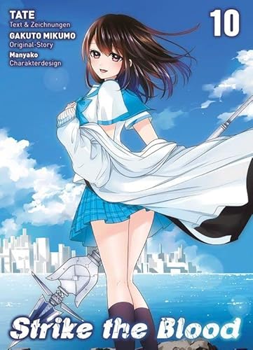 Strike the Blood 10: Bd. 10