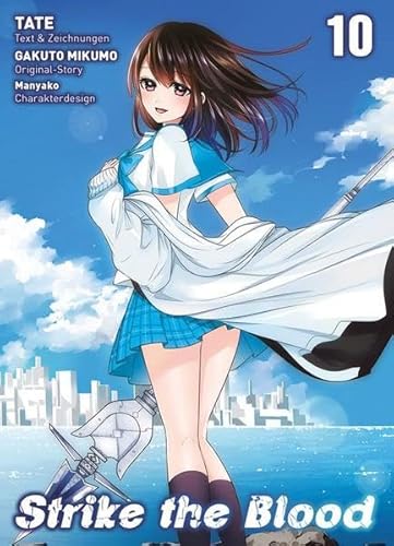 Strike the Blood 10: Bd. 10