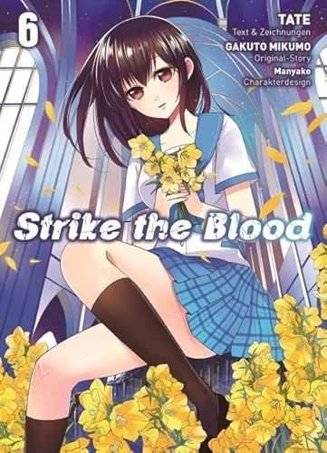 Strike the Blood 06: Bd. 6 von Panini Verlags GmbH