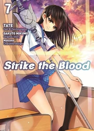 Strike the Blood 07: Bd. 7 Strike the Blood 07: Bd. 7