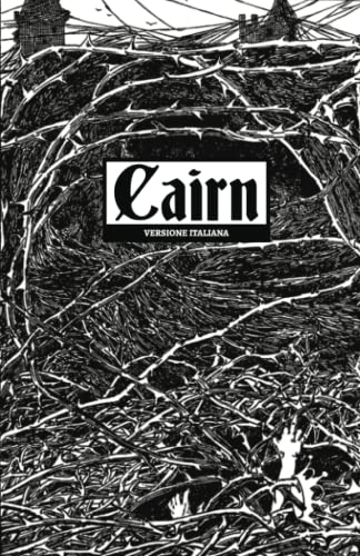 Cairn: Versione Italiana (Italian Translation Alliance) von Independently published