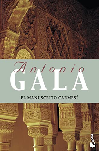 El manuscrito carmesí (Biblioteca Antonio Gala, Band 9)