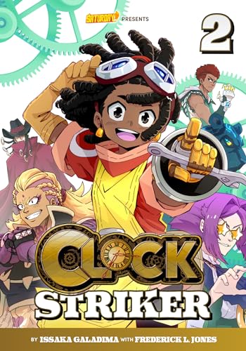 Clock Striker, Volume 2: The Sharing Society (2) (Saturday AM TANKS / Clock Striker, Band 2)
