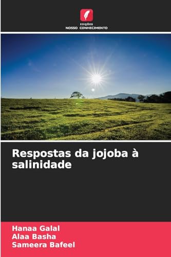 Respostas da jojoba à salinidade von Edições Nosso Conhecimento