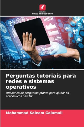 Perguntas tutoriais para redes e sistemas operativos: Um banco de perguntas pronto para ajudar os académicos nas TIC