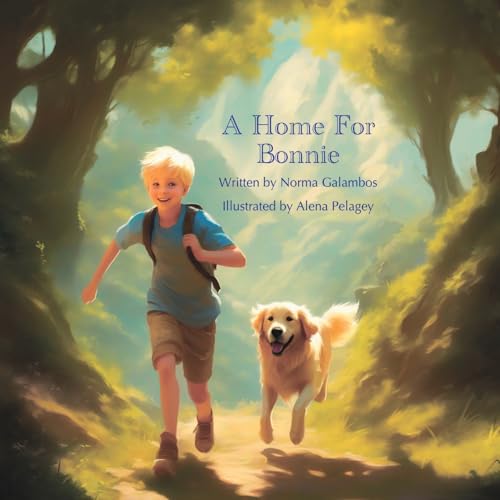 A Home For Bonnie von Lilac Arch Press