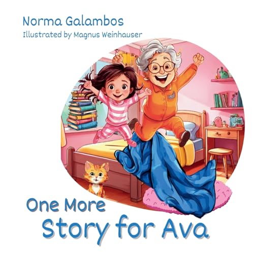 One More Story for Ava One More Story for Ava von Ahelia Publishing LLC