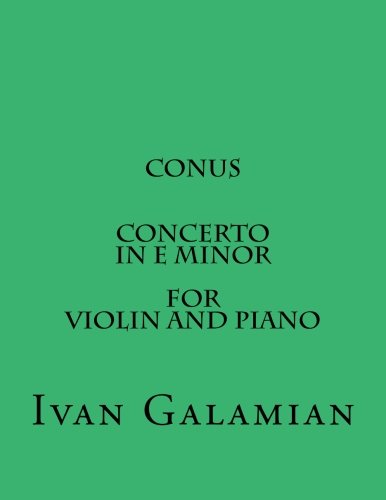 Conus Concerto In E Minor For Violin and Piano von CreateSpace Independent Publishing Platform