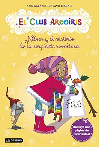 El club arcoíris 4. Nieves y el misterio de la serpiente revoltosa