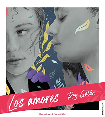 Los amores (Nube de Tinta) von Nube de Tinta