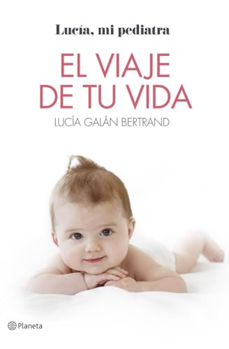 El viaje de tu vida (Prácticos) von Editorial Planeta