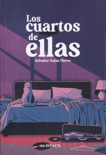 Los cuartos de ellas (Clásicos del siglo XXIII) von EDITORIAL DIFÁCIL