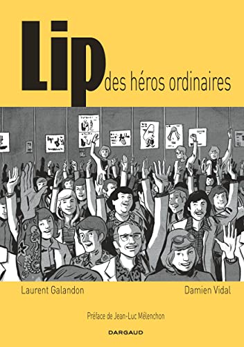 Lip: Des héros ordinaires von DARGAUD