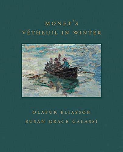 Monet's Vétheuil in Winter (Frick Diptych, Band 9)