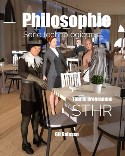 Philosophie: Séries Terminales Bac Technologique von Independently published