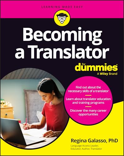 Becoming A Translator For Dummies (For Dummies (Business & Personal Finance)) von For Dummies