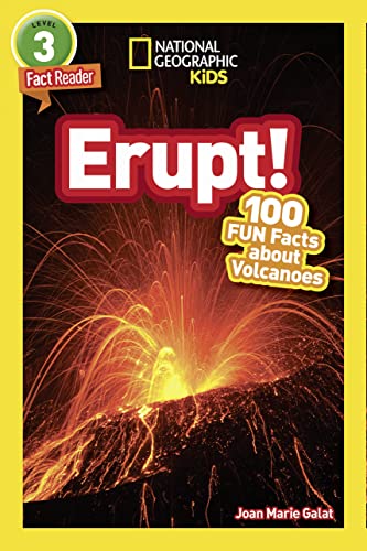 Erupt! (National Geographic Kids Readers, Level 3): 100 FUN Facts About Volcanoes von National Geographic Kids