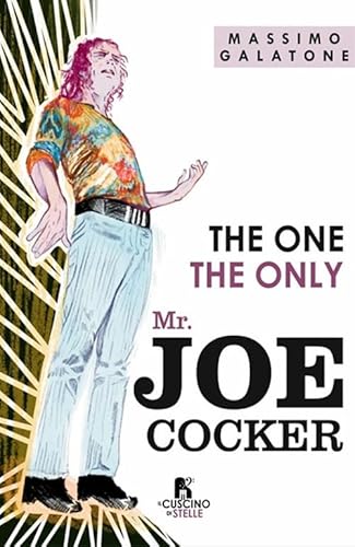 The one. The only. Mr Joe Cocker von Il Cuscino di Stelle