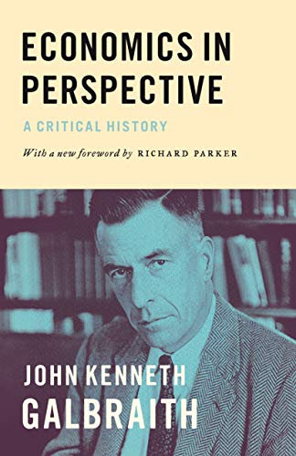 Economics in Perspective: A Critical History von Princeton University Press