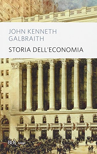 Storia dell'economia (BUR Saggi) von Rizzoli