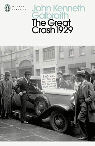 The Great Crash 1929 (Penguin Modern Classics) von Penguin Classics