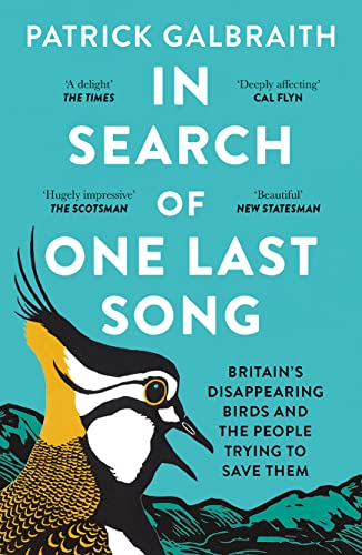 In Search of One Last Song: Britain’s disappearing birds and the people trying to save them von William Collins