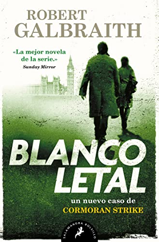 Blanco letal (Cormoran Strike 4) (Salamandra Bolsillo, Band 4)