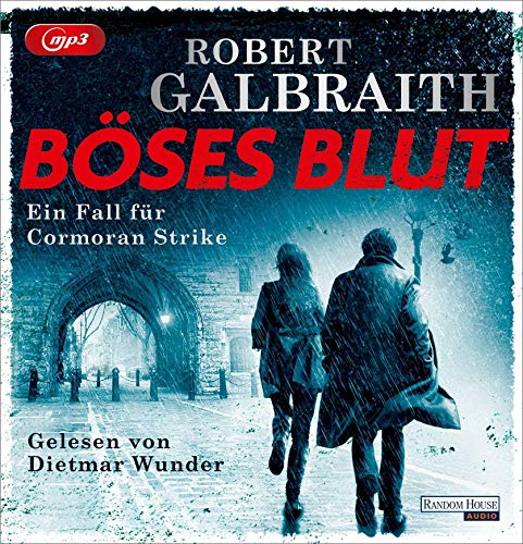 Böses Blut: Ein Fall für Cormoran Strike (Die Cormoran-Strike-Reihe, Band 5) von Random House Audio