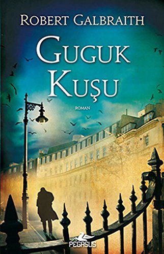 Guguk Kusu: Der Ruf des Kuckucks, türkische Ausgabe Guguk Kusu: Der Ruf des Kuckucks, türkische Ausgabe