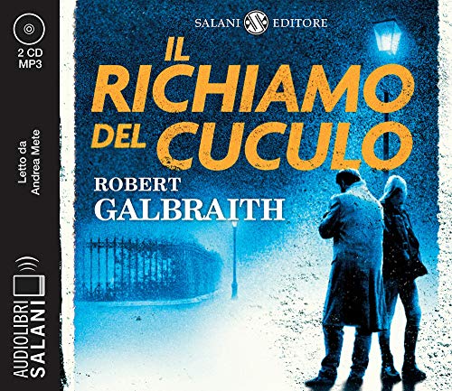 Il richiamo del cuculo. Un'indagine di Cormoran Strike letto da Andrea Mete. Audiolibro. CD Audio formato MP3 (Audiolibri)