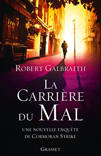 La carriere du mal: roman traduit de l'anglais par Florianne Vidal