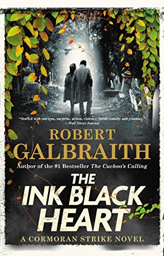 The Ink Black Heart (A Cormoran Strike Novel)