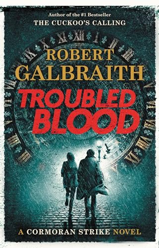 Troubled Blood (A Cormoran Strike Novel, 5, Band 5) von Mulholland Books