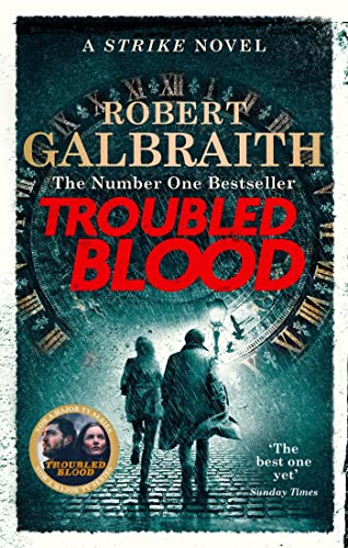 Troubled Blood: Winner of the Crime and Thriller British Book of the Year Award 2021 (Strike) Troubled Blood: Winner of the Crime and Thriller British Book of the Year Award 2021 (Strike)