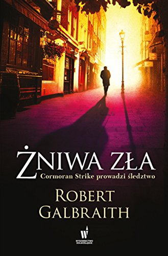 Zniwa zla (CORMORAN STRIKE)