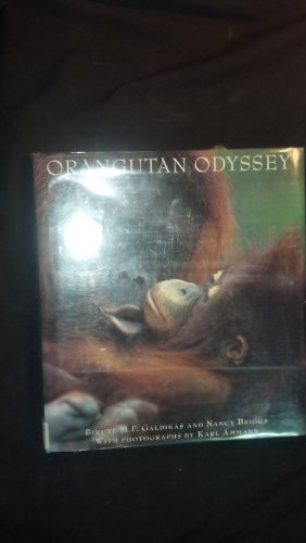 Orangutan Odyssey: Introduction by Jane Goodall.