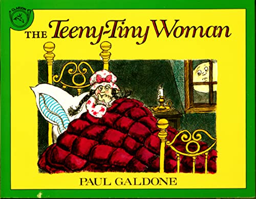 The Teeny-Tiny Woman: A Ghost Story (Paul Galdone Classics)