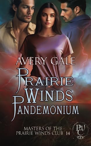 Prairie Winds Pandemonium von Avery Gale Books