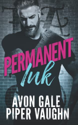 Permanent Ink (Art & Soul, Band 1)