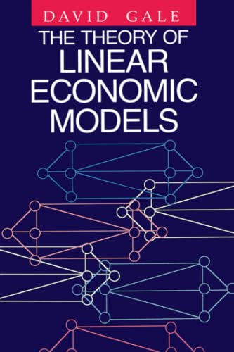 The Theory of Linear Economic Models