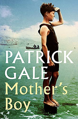 Mother's Boy: A beautifully crafted novel of war, Cornwall, and the relationship between a mother and son von Tinder Press
