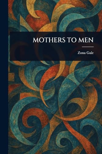 Mothers to Men von Anson Street Press