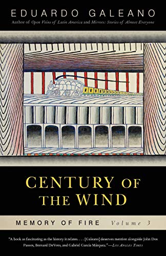 Century of the Wind: Memory of Fire, Volume 3 (Volume 3)