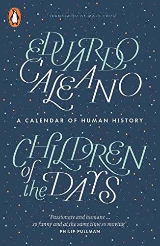 Children of the Days: A Calendar of Human History