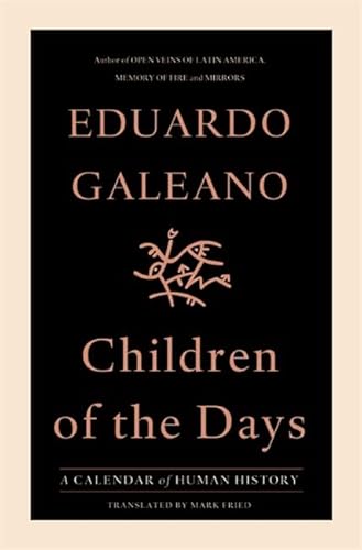 Children of the Days: A Calendar of Human History Children of the Days: A Calendar of Human History