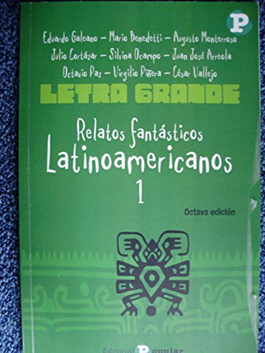 Relatos fantásticos Latinoamericanos (I) (Letra grande, Band 2)