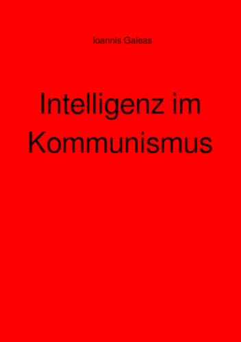 Intelligenz im Kommunismus: DE von epubli