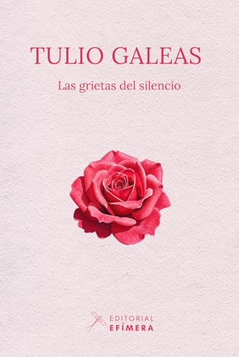 Las grietas del silencio von Editorial Efímera